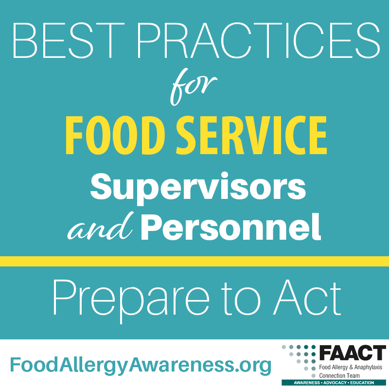 Best Practices for Food Service Supervisors and Personnel